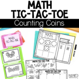 Counting Coins Counting Money Math Tic-Tac-Toe