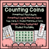 Counting Coins: Digital Memory, Task Cards, Google Form & Printables