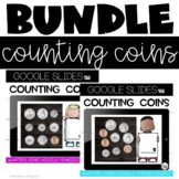 Counting Coins Google Slides™ Quarters, Dimes, Nickels, an