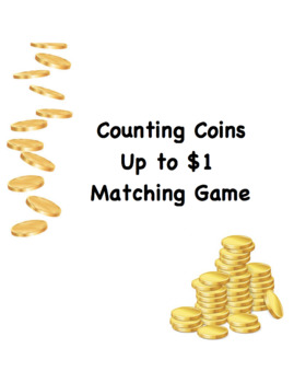 Preview of Counting Coins Matching Game Part 2