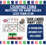 Counting Coins- Matching The Same Values - Less Than $1.00