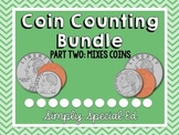 MONEY: Counting Coins: Part 2: Mixed Coins