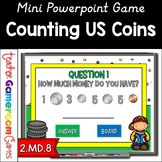 Counting Coins Powerpoint Mini Game | Counting Money | Dig