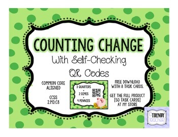 Preview of Counting Change Task Cards - With Self Checking QR Codes [FREE]