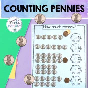 Preview of Counting Coins - US Money - Pennies