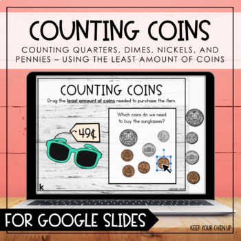 Preview of Counting Coins for Google Slides - Distance Learning