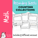 Counting Collections Recording Sheet Pack (12 versions!)