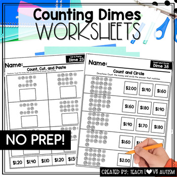 Preview of Counting Dimes Worksheets | Money Counting | U.S. Coins