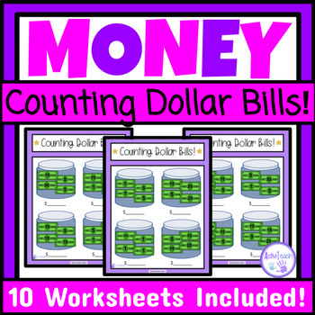 Preview of Counting Dollar Bills Worksheets Packet Counting Money Special Education Math
