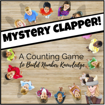 Preview of Counting Games, Intervention, Choice Boards & Data Collection MYSTERY CLAPPER!