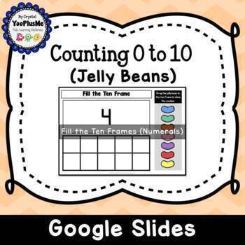 Preview of Counting Jelly Beans (Fill the Ten Frames) - Numerals