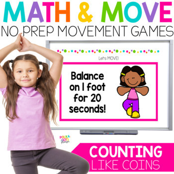 Preview of Counting Like Coins | Counting Coins Worksheets | Money Game | MATH AND MOVE