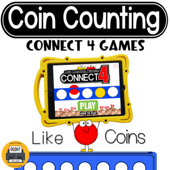 Preview of Counting Like Coins Money Math Game |CONNECT 4| First Grade