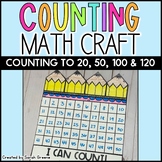 Counting Math Craft (counting to 20, 50, 100, and 120)