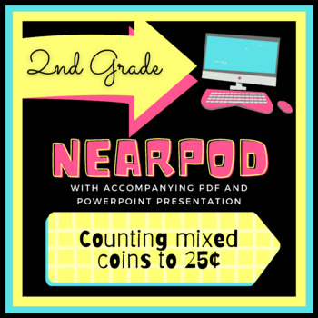 Preview of Counting Mixed Coins to 25¢ Lesson (Nearpod Included!)