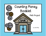Counting Money Booklet: Math Project
