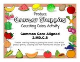 Counting Money (Coins) - Produce Grocery Shopping Activity