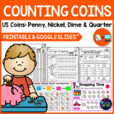 Counting Coins US Money Worksheets, Activities and Google Slides™