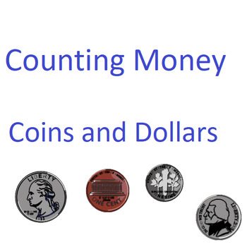 Preview of Counting Money - Coins and Dollars