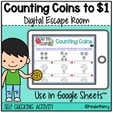Counting Money Coins to $1  Digital Escape Room | Google Sheets™️