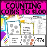 Counting Money | Counting Coins to $1.00 | Math Centers | 2.MD.8