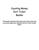 Counting Money Exit Ticket Bundle