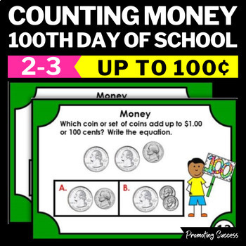 Preview of 100th Day of School Activities 2nd Grade Math Review Counting Money Practice FUN