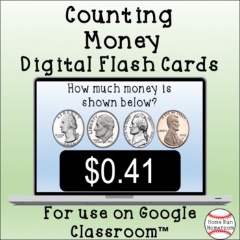 Preview of Counting Money Google Classroom™ Digital Flash Cards