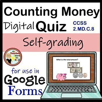 Preview of Counting Money Google Forms Quiz Digital Money Activity