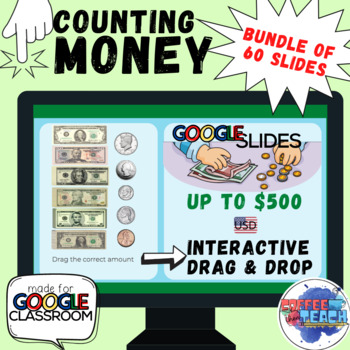 Preview of Counting Money Google Slides Interactive Activity | Life Skills | Back to School
