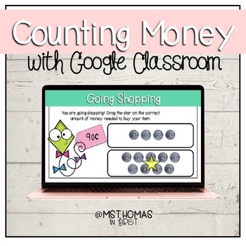 Preview of Counting Money | Learning Coins | Google Classroom