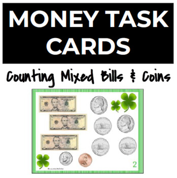 Preview of Counting Money Task Cards: Mixed Bills and Coins