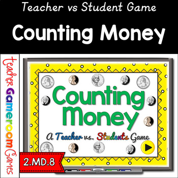 Preview of Counting Money Teacher vs Student Powerpoint Game