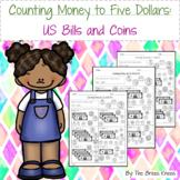 Counting Money to Five Dollars with Bills and Coins