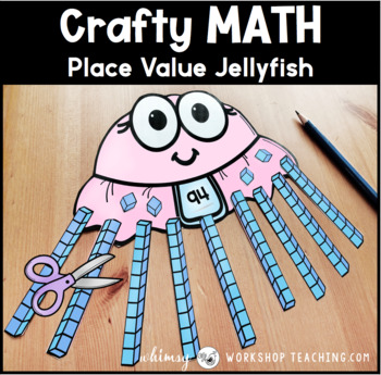 Preview of Place Value Jellyfish Math Craft | Art Crafts Activities Projects First Grade
