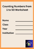 Counting Numbers from  1 to 50 Worksheet Amazing math for kids