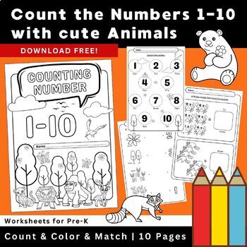Preview of Count the Numbers to 10 with cute Animals for Preschool / Printables