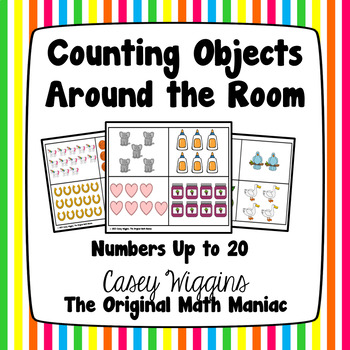 Preview of Counting Objects Around the Room {Numbers up to 20}