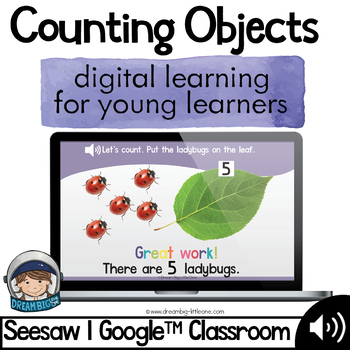 Preview of Counting Objects Digital Activity - Distance Learning - Google Classroom Seesaw