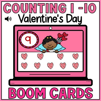 Preview of Valentines Day Counting Objects to 10 Boom Cards Math Activities