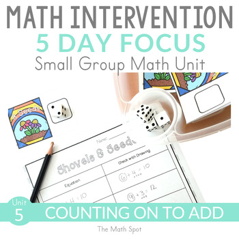 Preview of Counting On to Add | 1st Grade Small Group Math Intervention