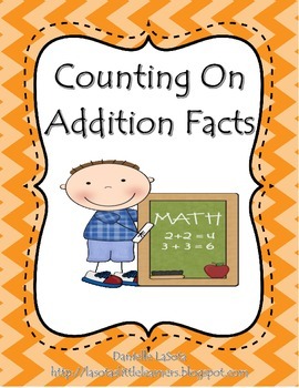 Counting On Addition Lesson Plans by Danielle LaSota | TpT
