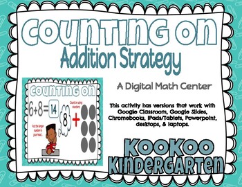 Preview of Counting On Addition Strategy-A Digital Math Center for Google Classroom