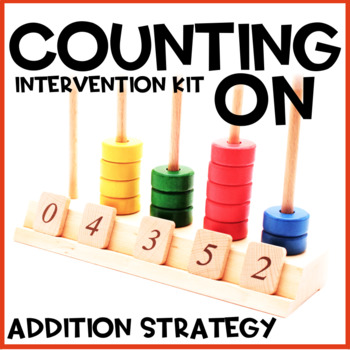 Preview of Counting On Addition to 10 with pictures Intervention Kit