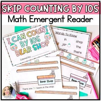 Preview of Counting On In 10s Counting Bears Emergent Reader
