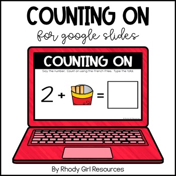 Preview of Counting On to Add for Google Slides