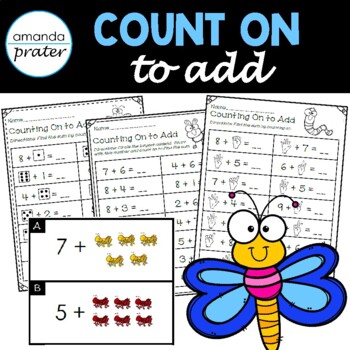 Preview of Counting On to Add Addition Worksheets, Centers, and Games
