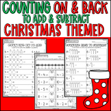 Counting On to Add and Counting Back to Subtract CHRISTMAS