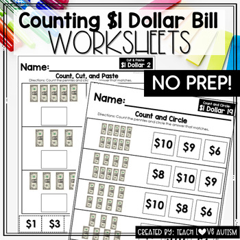 Preview of Counting One Dollar Bills | Money Worksheets | U.S. Bills