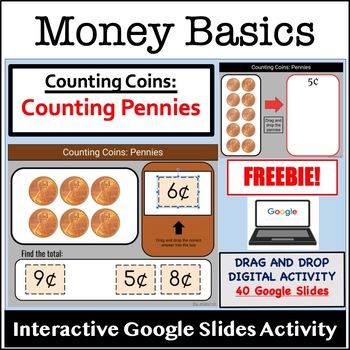 Counting Pennies FREEBIE (up to 10¢) Basic Money Math * Google Slides